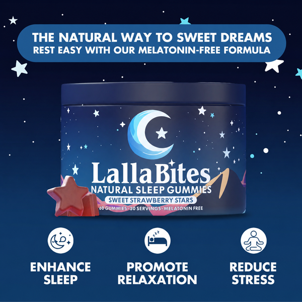 LallaBites Natural Sleep Gummies – Sweet Dreams Made Easy